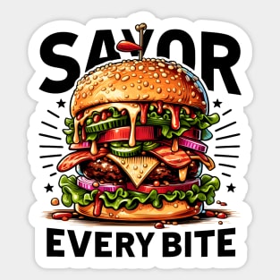 Savor Every Bite – Bold Juicy Burger Foodie Graphic Sticker